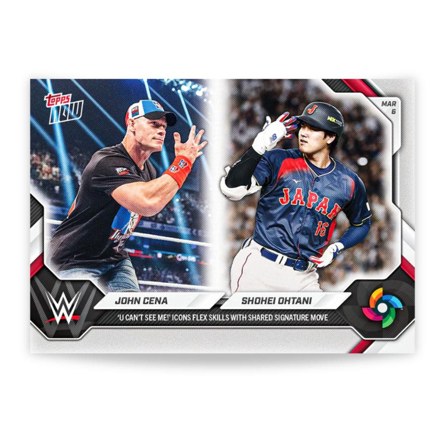 John Cena/Shohei Ohtani - Open Edition Base Card - 2026 World Baseball Classic Topps NOW® - Card WBCO - PR: 55,002