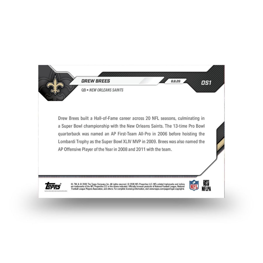 Drew Brees - 2026 NFL Topps NOW® - Card OS01 - PR: 7015