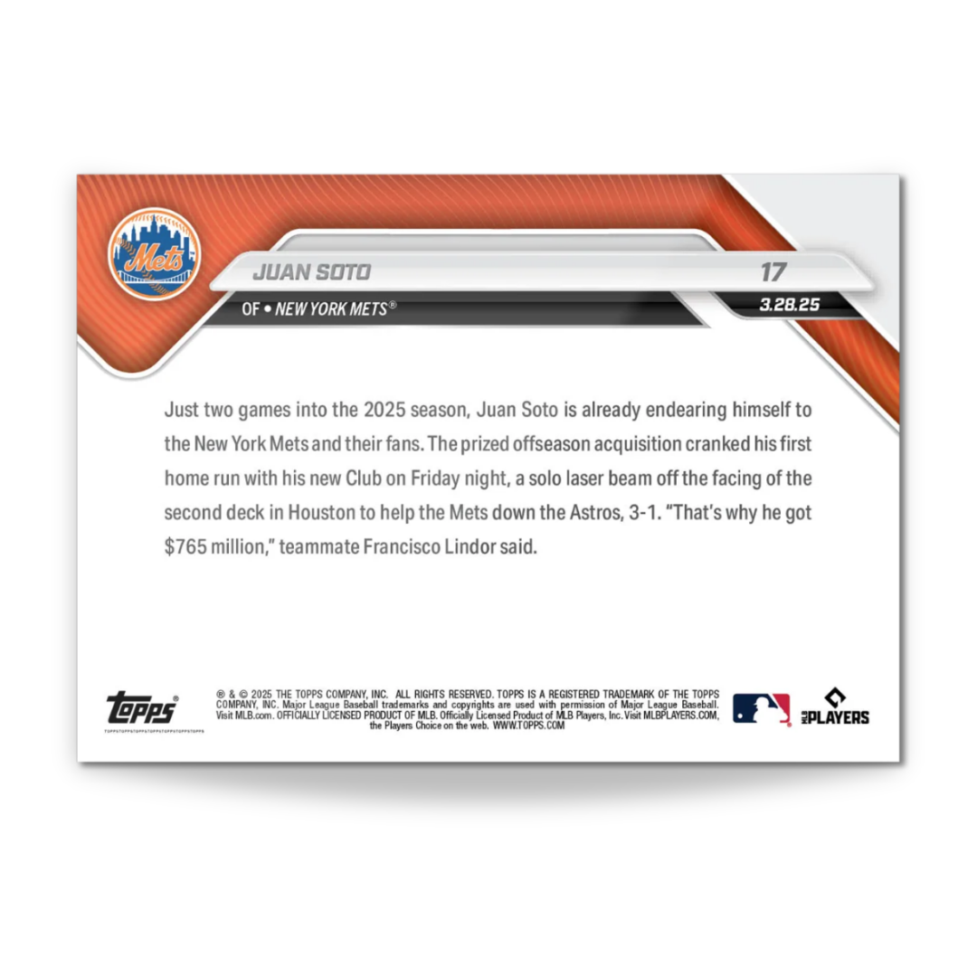 Juan Soto - 2025 MLB Topps NOW® - Card 17 - LOOK FOR RELICS and AUTO-RELICS - PR: 10,738