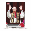 Pope Leo XIV - 2025 Topps NOW® - Card POPE - PR: 133,535