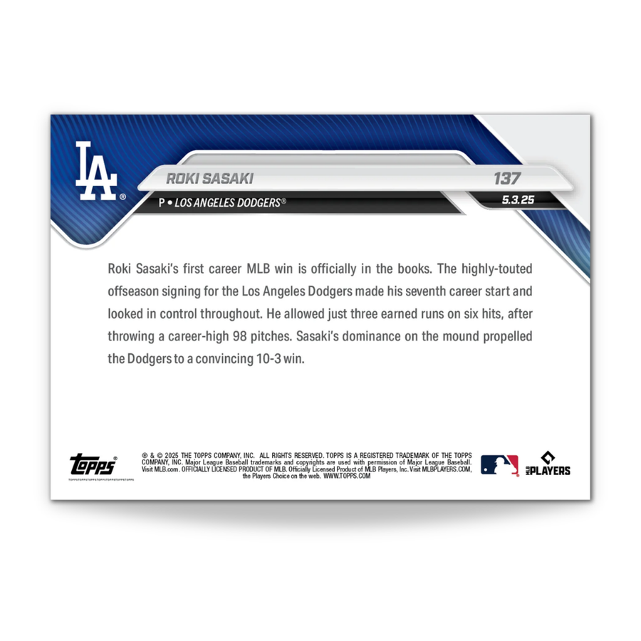 Roki Sasaki - 2025 MLB Topps NOW® - Card 137 - LOOK FOR AUTO - PR: 13,360