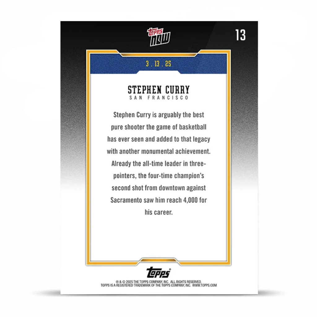 Steph Curry - 2024-25 Topps NOW® Basketball Card 13 - LOOK FOR AUTOS - PR: 74,335